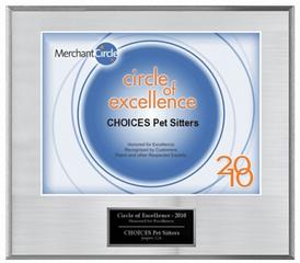 Choices Pet Sitters - Circle of Excellence Award 2010